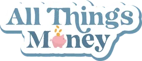 All Things Money